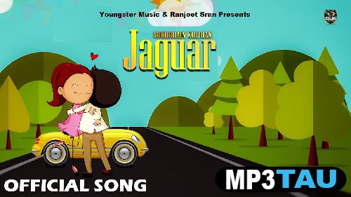 Jaguar-Rupinder-Longowal Sukhchain Kulrian mp3 song lyrics